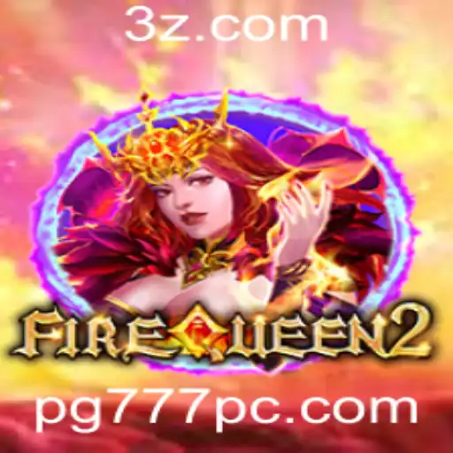 Descubra a Emoção de FireQueen2: O Jogo que Está Dominando o Cenário Global